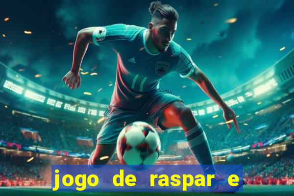 jogo de raspar e ganhar dinheiro de verdade