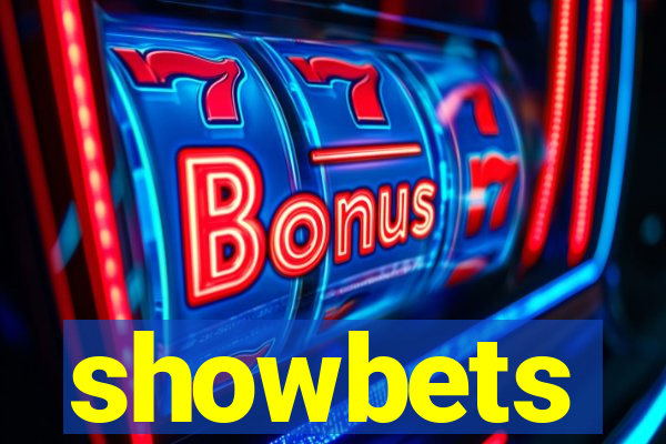 showbets