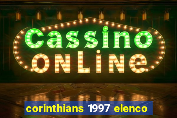 corinthians 1997 elenco