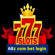 68z com bet login