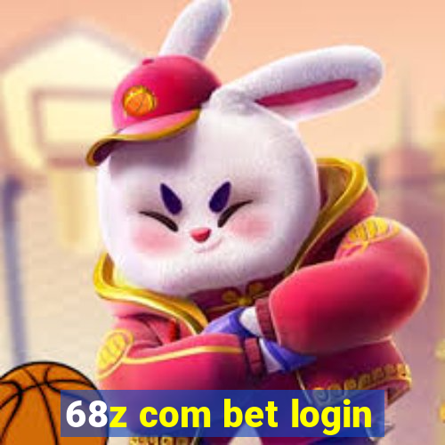 68z com bet login