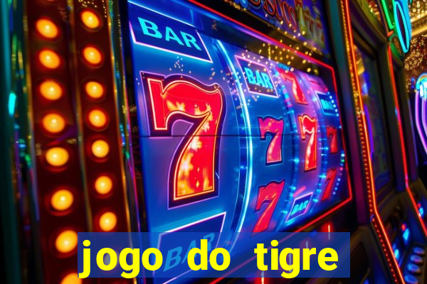 jogo do tigre falso dinheiro infinito