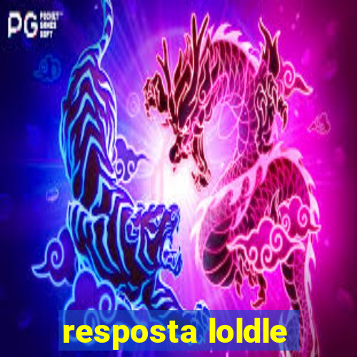 resposta loldle