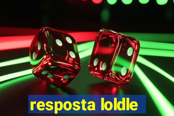 resposta loldle