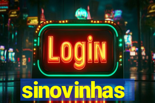 sinovinhas