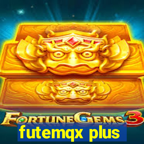 futemqx plus