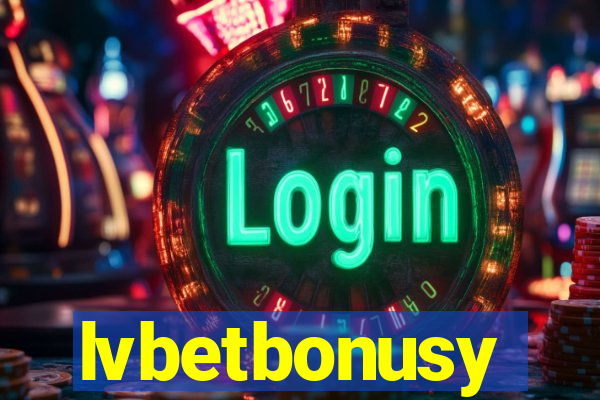 lvbetbonusy