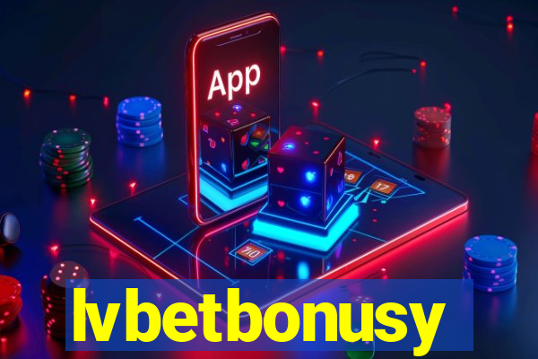 lvbetbonusy