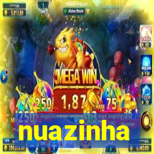 nuazinha