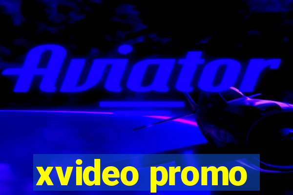 xvideo promo