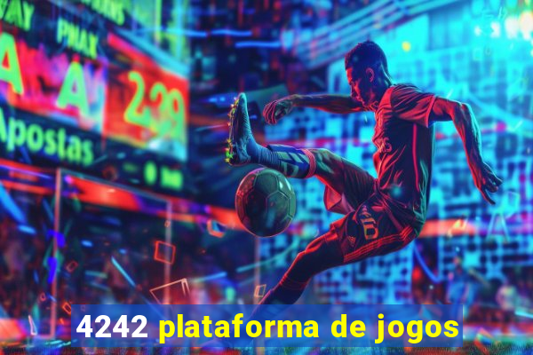 4242 plataforma de jogos