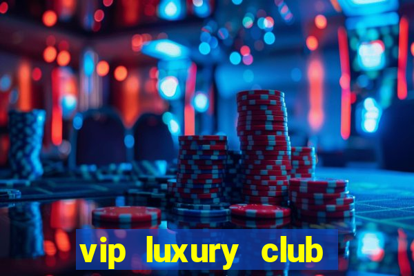 vip luxury club porto alegre