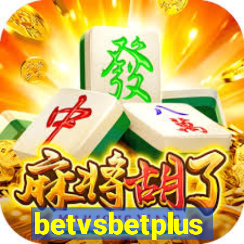 betvsbetplus