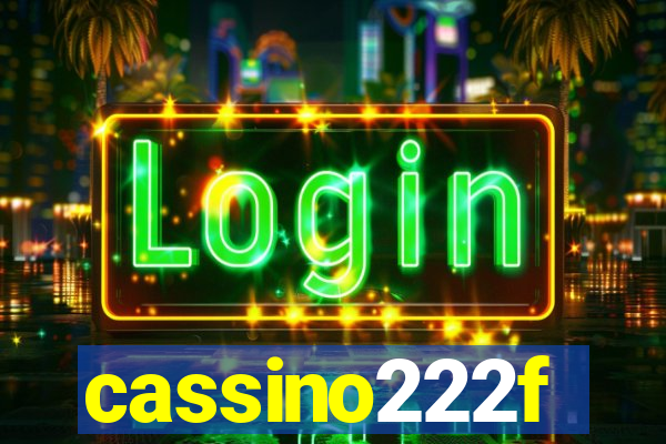 cassino222f