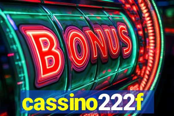 cassino222f