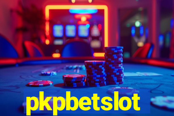 pkpbetslot