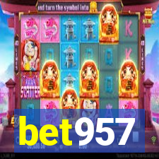 bet957