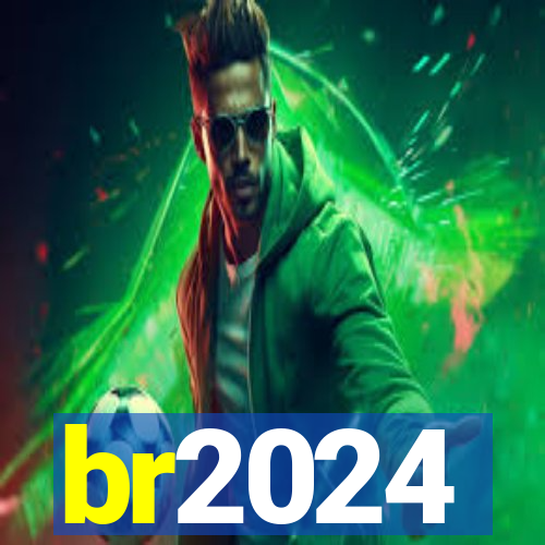 br2024