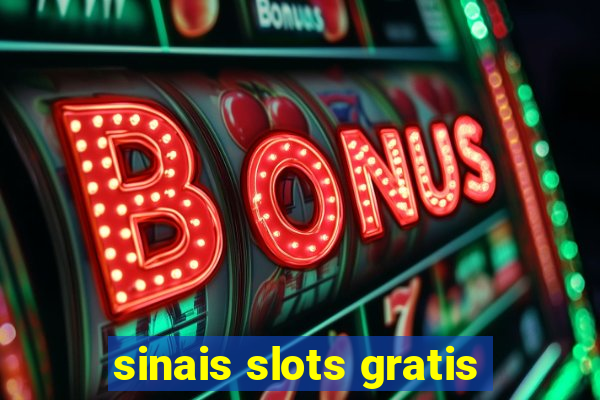 sinais slots gratis