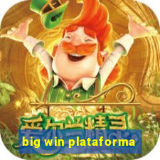 big win plataforma