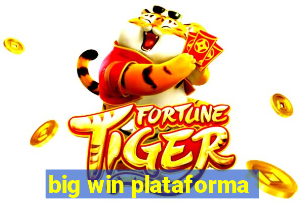 big win plataforma