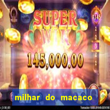 milhar do macaco que mais saem no jogo do bicho