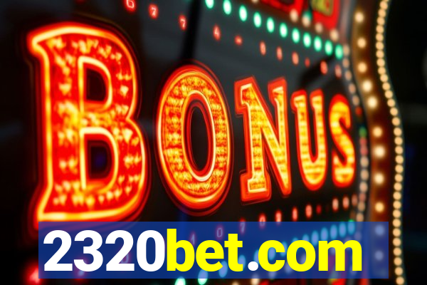 2320bet.com