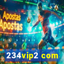 234vip2 com