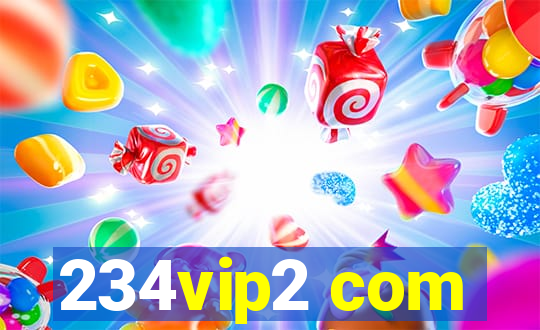 234vip2 com