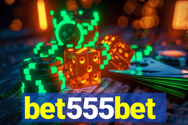 bet555bet