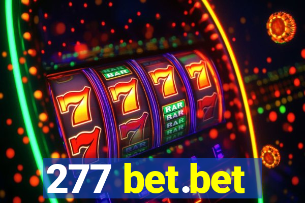 277 bet.bet