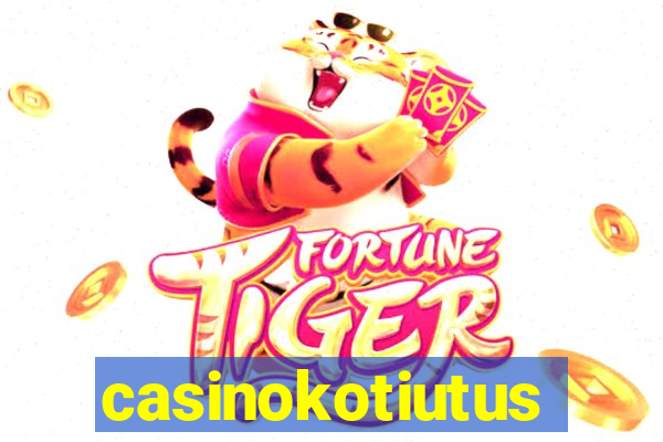 casinokotiutus