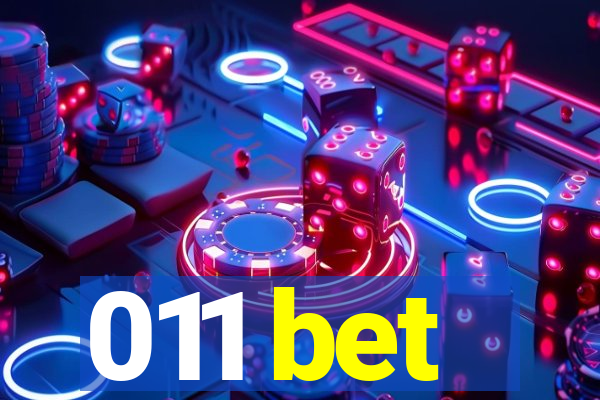 011 bet