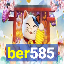 ber585