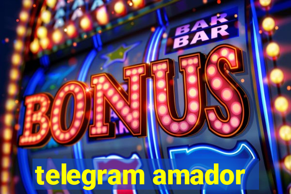 telegram amador