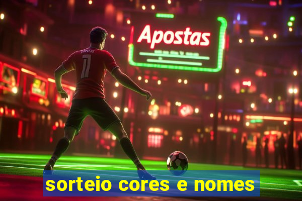 sorteio cores e nomes