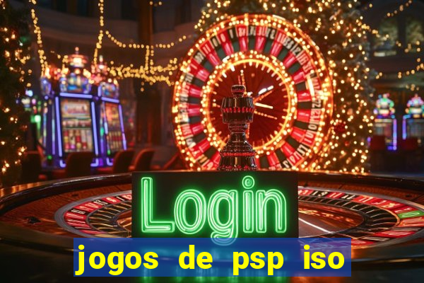 jogos de psp iso pt br