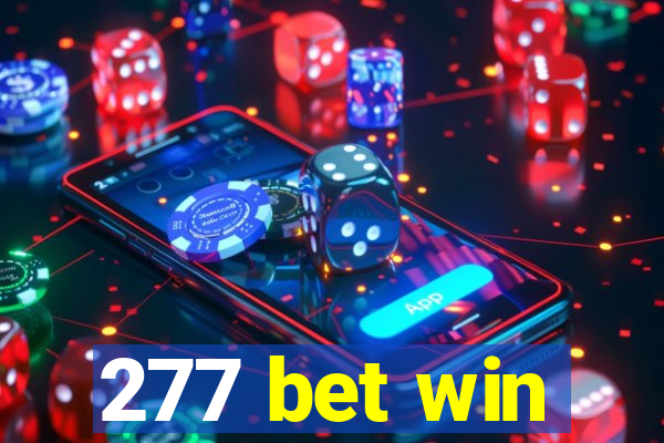 277 bet win