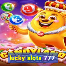 lucky slots 777