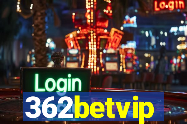 362betvip