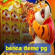 banca demo pg