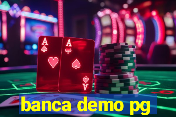 banca demo pg