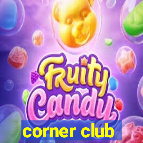 corner club