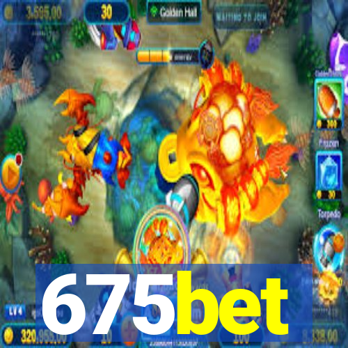 675bet