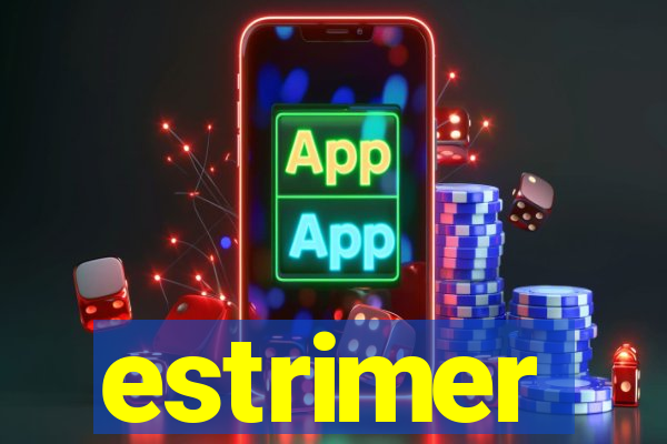 estrimer