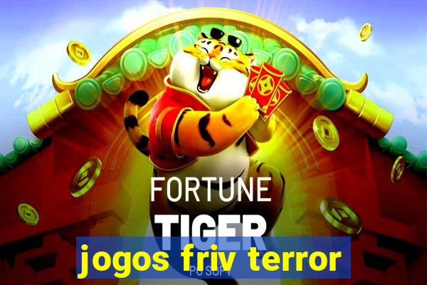 jogos friv terror