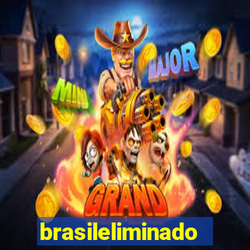 brasileliminado