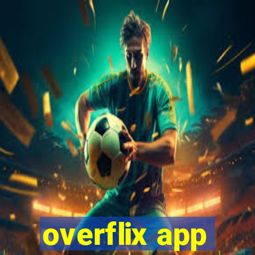 overflix app