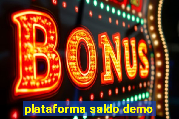 plataforma saldo demo