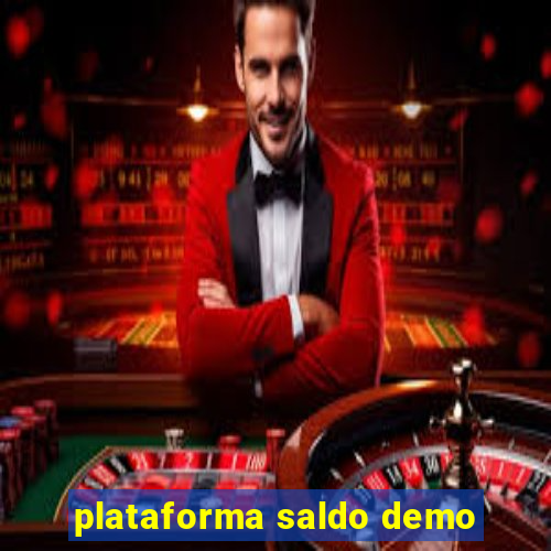 plataforma saldo demo